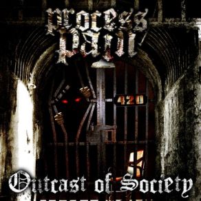 Download track Outcast Of Society Process Pain