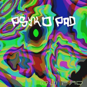 Download track Psyko Melodika Dj Pad