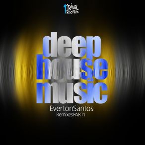 Download track Deep House Music (Jeh Franco Remix) Everton Santos