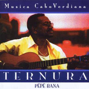 Download track Ternura Pepe Bana