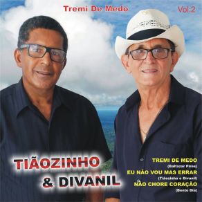 Download track Não Chora Coração Divanil