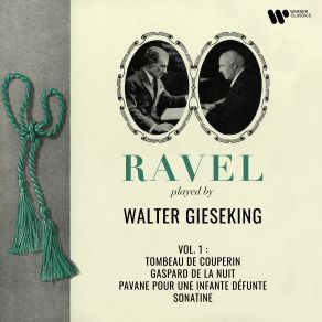 Download track Le Tombeau De Couperin, M. 68- III. Forlane Walter Gieseking