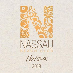 Download track Nassau Beach Ibiza 2019 Mixed By David Crops CD2 David Crops