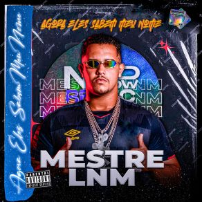 Download track Não Min Deixou Só Mestre LNM