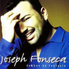 Download track Noches De Fantasía Joseph Fonseca