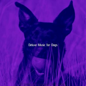 Download track Tasteful Music For Atmosphere Deluxe Music For Dogs