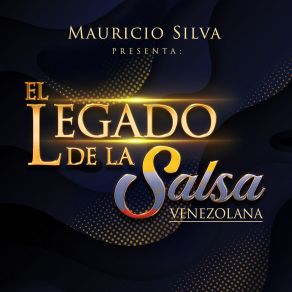 Download track Ven Cosa Buena (Homenaje A Nuestra Orquesta La Salsa Mayor) Mauricio SilvaCheo Linares, Wilmer Cobos, Efren Avellaneda, Yeci Ramos, Jorge “Mayito” Arellano