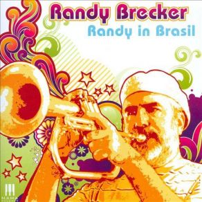 Download track Rebento Randy Brecker