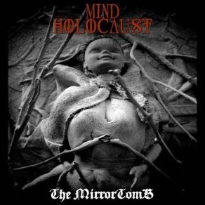 Download track Second Mind Mind Holocaust