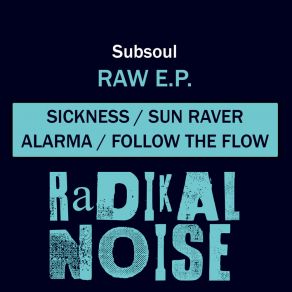 Download track Sickness (Original Mix Remastered) Subsoul