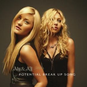 Download track Potential Breakup Song Aly & AJ