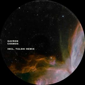 Download track Cosmos (Tulshi Remix) Gavron