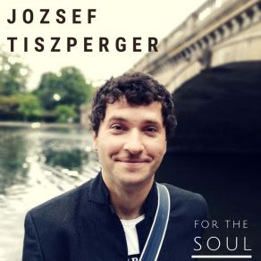 Download track For The Soul Jozsef Tiszperger