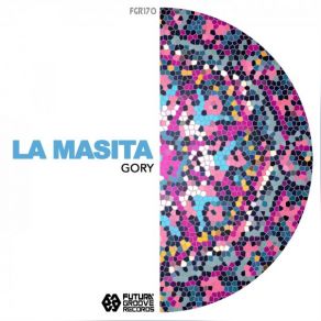 Download track La Masita (Dj Ademar Remix) Gory