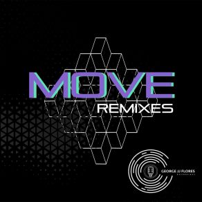 Download track Move (Your Body) (Lana Johnson Remix) George JJ FloresLana Johnson