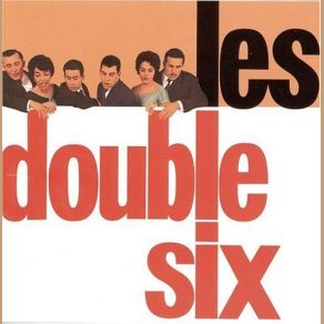 Download track Sweets Les Double Six