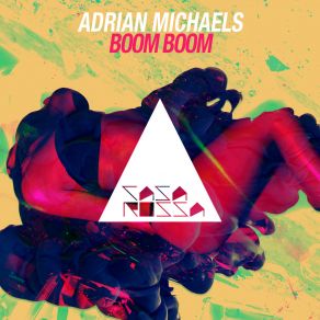 Download track Boom Boom Adrian Michaels