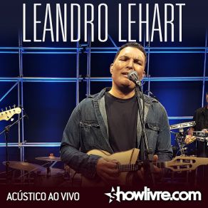 Download track Perdoa (Ao Vivo) Leandro Lehart