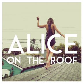 Download track Monopoly Loser Alice On The Roof