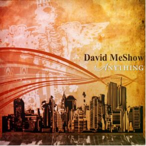 Download track Anything David MeShow