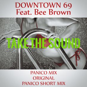 Download track Take The Sound Brown Bee