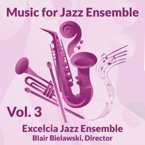 Download track Voando Em Uma Vespa Excelcia Jazz Ensemble, Blair Bielawski