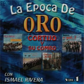 Download track EL Trompo Ismael RiveraSu Combo, Cortijo