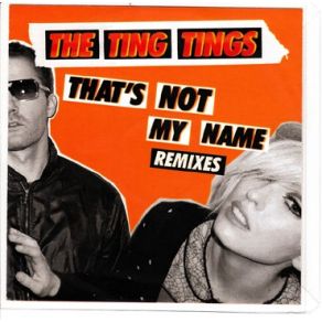 Download track That'S Not My Name (Soul Seekerz Club Mix) The Ting Tings