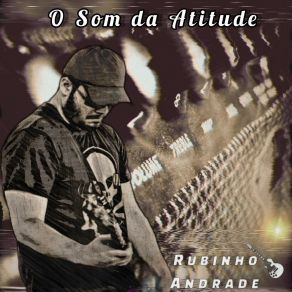 Download track Deixa O Som Rolar Rubinho Andrade