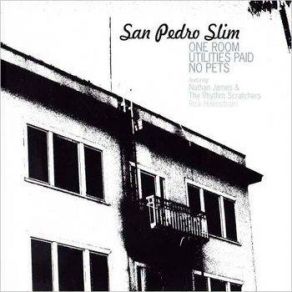 Download track Someday I Won't Care San Pedro Slim