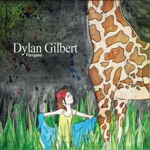 Download track What's This All About? Dylan Gilbert