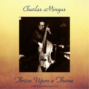 Download track Memories Of You (Remastered 2017) Charles Mingus