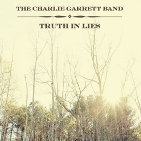 Download track Crash On A Hillside Charlie Garrett Band