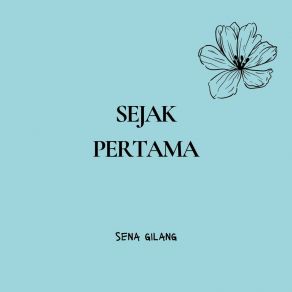 Download track Senandung Melodi Sena Gilang