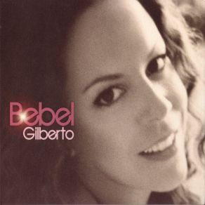 Download track Next To You Bebel Gilberto