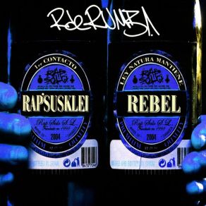 Download track 1er Contacto (Rapsusklei) The Rebel, Rapsus'Klei, R De Rumba