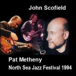 Download track Everybody's Party (Scofield) John Scofield, Pat Metheny