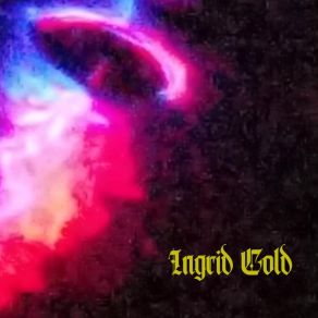 Download track Sonic Tooth Ingrid Cold