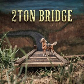 Download track Overture / Noise Farm 2Ton Bridge