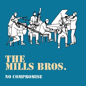 Download track Be My Life's Companion The Mills Bros