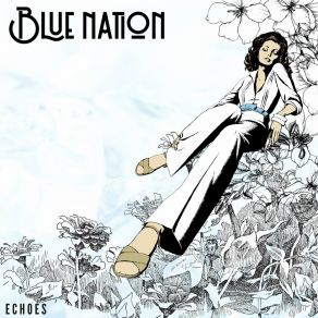 Download track Echoes Blue * NatioN