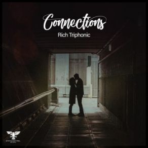 Download track Connections (Extended Mix) Rich Triphonic