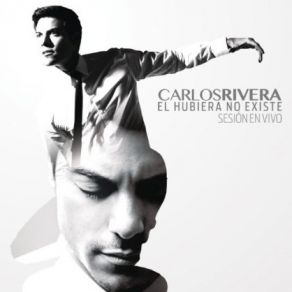 Download track Si Te Vas (En Vivo) Carlos Rivera