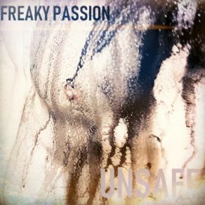 Download track Can't Die Before A Storm Freaky Passion