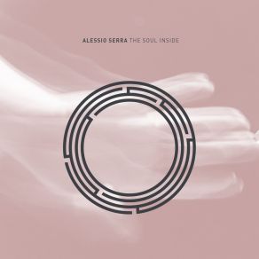 Download track The Soul Inside Alessio Serra