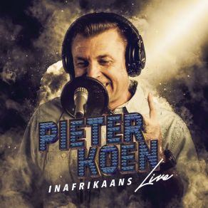 Download track 'n Man Moet Kan Huil (Live) Pieter Koen