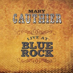 Download track I Drink Mary Gauthier