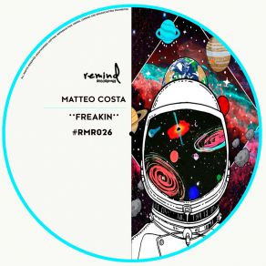 Download track Freakin Matteo Costa