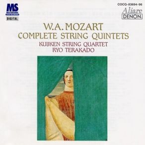 Download track 7. String Quintet No. 4 In G Minor K. 516: 3. Adagio Ma Non Troppo Mozart, Joannes Chrysostomus Wolfgang Theophilus (Amadeus)