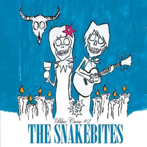 Download track Rollin' Like A Tumbleweed The Snakebites